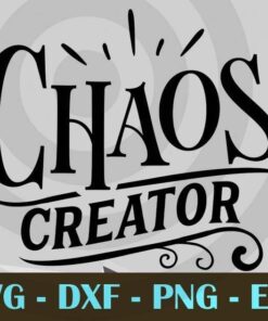 Chaos Creator, Mom and Me, Love Mommy, Mother's Day, Customizable Layered Svg, Svg Eps Png Dxf