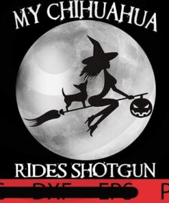 Chihuahua Rides Shotgun, Halloween art, Happy 2021 Halloween, Halloween Theme, funny Halloween Gift, Customizable PNG