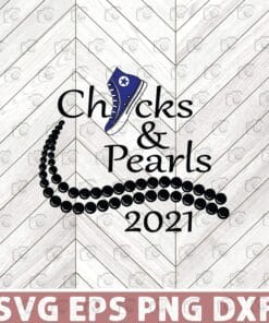 Chucks and Pearls 2021, Kamala Harris, Converse, Vice President, politics, Layered Svg Eps Png Dxf