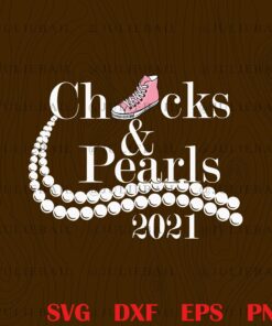 Chucks and Pearls 2021, Kamala Woman, Inauguration 2021, Harris and Biden Layered Svg, Svg Eps Png Dxf