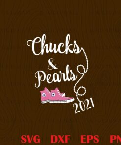Chucks and Pearls 2021, Kamala Woman, Inauguration, Harris and Biden, Layered SVG, DXF, PNG, EPS