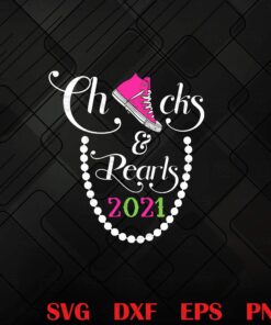 Chucks and Pearls 2021, Pink & Green, Black Women, Vice President, Kamala Harris's Iconic Style Inspires Women, politics, Converse Chuck Layered SVG, DXF, PNG, EPS