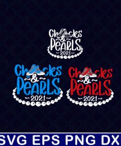 Chucks And Pearls 2021,Converse Chuck Taylor, Pearl Necklaces, Inauguration 2021, Harris, Kamala Harris, Vice President,Presidental Election 2020, politics, Layered Svg, Svg Eps Png Dxf