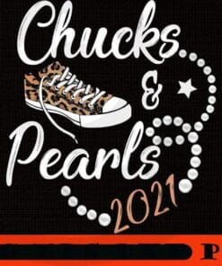 Chucks and Pearls Funny Teacher Vintage Valentine Apparel Gift 2021 Retro , Kamala Harris supporter, Women fashion trend, support of VP Harris, African American Black women Political Customizable PNG