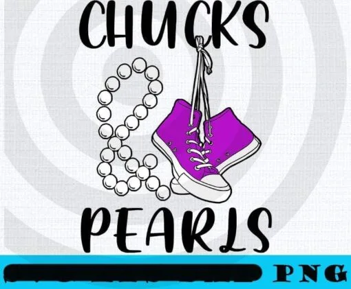 Chucks And Pearls Purple, Empowered Women, Feminist, Woman Up, Empower Women, Girl Power Kamala Harris, Women fashion trend, African American women Political Customizable PNG