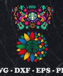 Cinco De Mayo Mexican Starbucks Cup, Let's Fiesta, DIY Seamless, Autism Hippie,SVG PNG DXF, EPS, PDF