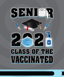 Class Of 2021 Mask Seniors, Vaccination, Graduation Decoration, Quarrantine Class, Customizable Png
