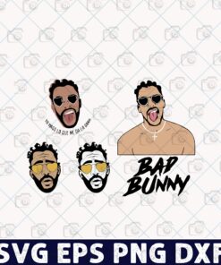 Cool Bad Bunny, Yo Hago Lo Que Me Da La Gana, I Do Whatever I Want, Rapper And Singer, Music, Bad Bunny Fans Layered Svg, Layered Svg Eps Png Dxf