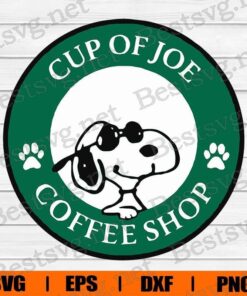 Cup Of Joe, Coffee Shop, Snoopy Cartoon, Disney Cartoon, Layered SVG, DXF, PNG, EPS