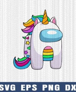 Cute Among Us Unicorn, Among Us, Unicorn Among Us, Gift For Gamer, Streamer, Gift For Kids, Impostor, Crewmate,Among Us Lovers Layered Svg Eps Png Dxf
