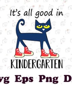 Cute Cat Wears Shoes, It's All Good In Kindergarten, Teacher Life, The Teacher, Layered Svg Eps Png Dxf