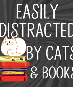 Cute Easily Distracted By Cats And Books, Cute Book Lover, Cat Lovers, Animal Lovers Layeres Svg Eps Png Dxf
