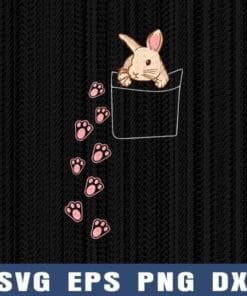 Cute Easter Bunny in Pocket, Rabbit Footprints, Lovely Bunny, Rabbit Lovers, Pink Rabbit, Layered Svg Eps Png Dxf