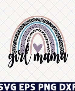 Cute Girl Mama, Leopard Rainbow, Purple Dots Rainbow, Mom Of Girls, Rainbow Mama Layered Svg,Svg Eps Png Dxf