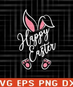 Cute Happy Easter, Easter Bunny, Easter Eggs, Happy Easter's Day, Bunny, Cutest Bunny, Bunny's Ears Layered Svg Eps Png Dxf
