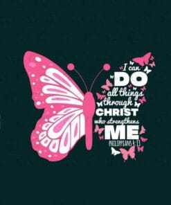 Cute I Can Do All Things Through Christ, Butterfly, Christ Bible Verse, Philippians 4 13 e Gift For Women, SVG PNG DXF, EPS, PDF