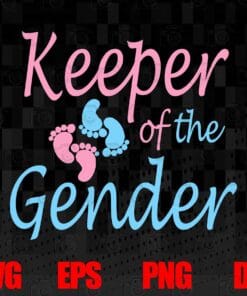 Cute Keeper of Gender, baby reveal party, Gender Reveal Party, Gender Reveal Gift, Baby Announcement, Boy or Girl, SVG PNG DXF, EPS, PDF