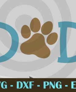 Dad Dog Cat Paw Father's Day Design Bundles Customizable Layered Svg, Svg Eps Png Dxf