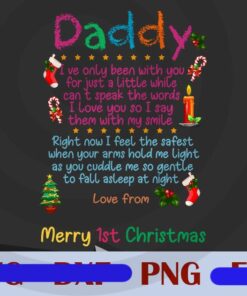 Daddy Png, Merry 1st Christmas Png, father Family Svg, Customizable PNG