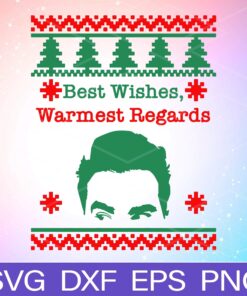 David Christmas, Best Wishes, Warmest Regards Svg, Ugly Christmas, Schitts Christmas, Funny Christmas, David, Layered SVG, DXF, PNG, EPS