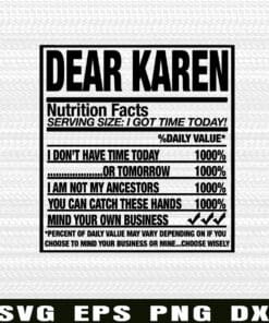 Dear Karen Nutrition Label, Nutrition Label, Dear Karen, Nutrition Facts,Funny