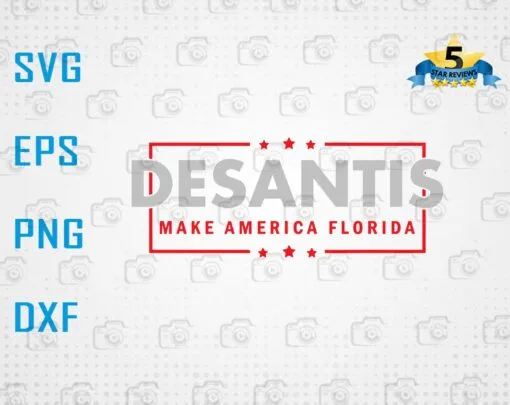 DeSantis 2024, Make America Florida, Trump DeSantis 2024, Florida Governor, Woman Republican, Layered SVG, DXF, PNG, EPS