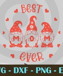 Design Bundles Best Mom Ever Gnomes Mother's Day Customizable Layered Svg, Svg Eps Png Dxf
