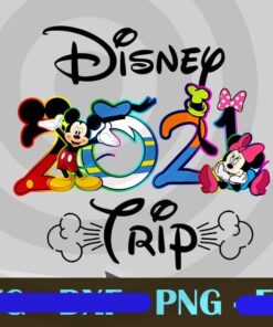 Disney Trip 2021, My First Disney Trip, Disney 2021, Disney Family Vacation, Disney Trip, Mickey and Friends, Customizable PNG