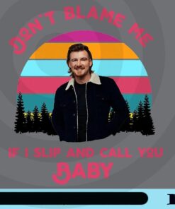 Don't Blame Me If I Slip And Call You Baby, Talkin' Tennessee, Morgan Wallen, Country Music Singer, Retro Morgan Wallen Music Customizable PNG