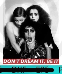 DON'T DREAM BE IT, Halloween 2021, Halloween, Halloween Theme, Halloween Gift, 2021 Halloween, Awesome Scary Cute Funny Halloween Art Gift, Customizable PNG