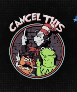 Dr Seuss, Cancel This, Cancel Culture Posters, Cat in the Hat, Teacher Gift, Layered SVG, DXF, PNG, EPS