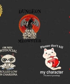 Dungeon Meowster, I'm Not Antisocial I Rolled Low On Charisma, Please Don't Kill My Character, Png