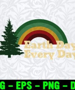 Earth Day, Every Day, April 22nd , Green Tree, Rainbow, Pine Tree, Messy Bun, Plant,