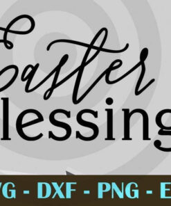 Easter Blessings christian black Design Bundles Customizable Layered Svg, Svg Eps Png Dxf