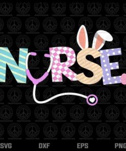 Easter Nurse, Bunny Happy Easter Eggs Peeps, Layered Svg, Png, Dxf, Eps
