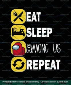 Eat Sleep Among Us Repeat Svg, Imposter Svg, Among Us Svg, Funny Game Svg, Customizable Layered Svg, Svg Eps Png Dxf