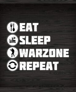 Eat Sleep Warzone Repeat, Gaming,Video Games, FPS, Arcade, Warzone, Call of Duty, Gifts for Gamers Layered Svg,SVG PNG DXF, EPS, PDF