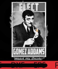 Elect Gomez Addams, Halloween 2021, Halloween, Halloween Theme, Scary Halloween Art, Halloween Gift, Customizable PNG