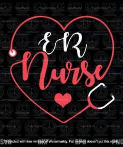 ER Nurse Valentines Day, Stethoscope Heart Svg, Customizable Layered Svg, Svg Eps Png Dxf
