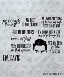 Ew David, quotes bundle, Schitts Creek gifts, Quarantine, David Layered Svg, Svg Eps Png Dxf