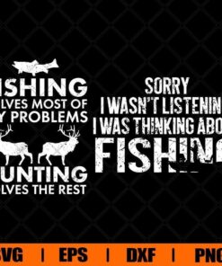 Fishing Funny, Hunting , Sarcasm Quotes Joke Hobbies Humor, Funny Fishing And Hunting, Svg Eps Png Dxf