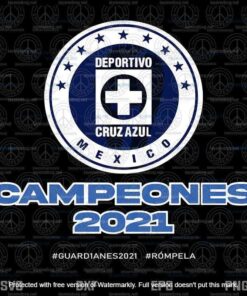 Football Cruz Azul 2021, Deportivo Cruz Azu, Mexico, Campeones 2021, SPORT, Layered Svg Eps Png Dxf