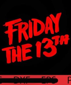 Friday the 13th, Halloween 2021, Halloween, Halloween Theme, Halloween Gift, 2021 Halloween, Awesome Scary Cute Funny Halloween Art Gift, Customizable PNG