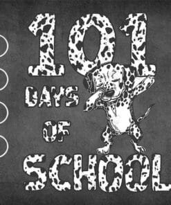 Funny 101 Days School Dabbing Dalmatian Dog 100 days Teacher, Cute Dog, Gift for Teacher, SVG PNG DXF, EPS, PDF