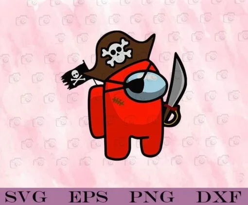 Funny Among Us - Pirate, Pirate Among Us, Among Us, Among Us Cosplay, Funny Among Us, Among Us Lovers, game,Layered Svg Eps Png Dxf
