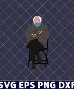 Funny Bernie Sanders Inauguration 2021, Bernie Sanders Viral, Bernie Mittens, Sitting, Joe Biden, Kamala Harris Layered Svg,Svg Eps Png Dxf