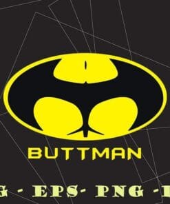 Funny Buttman, Batman Parody, Funny Parody, Buttman funny, Butt Man, Booty, Batman Funny, Humor Batman Layered Svg Eps Png Dxf