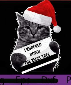 Funny Cat knock down the xmas tree, 2021 Halloween Art, scary horror Halloween Theme, funny cute Saying, Customizable PNG