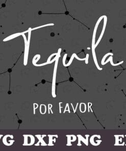 Funny Cinco De Mayo, Tequila Por Favor, Mexican Fiesta, Let's Fiesta, Mexican Party, SVG PNG DXF, EPS, PDF