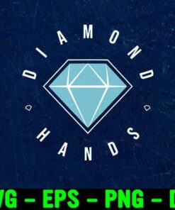 Funny Diamond Hands, Tendyƒ??s WSB, Wall Street Bets, Hold The Line, Reddit Funny, Investor,Day Trader, Hold Tendies Layered Svg Eps Png Dxf